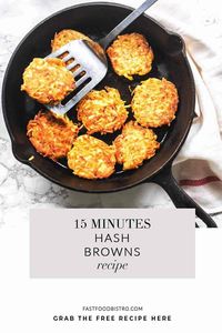 Looking for simple and quick hash browns? Take a look at this hashed browns recipe similar with rosti. Great to serve for breakfast or as a side dish. Visit fastfoodbistro.com for the full recipe #fastfoodbistro #hashbrowns #hashedbrowns #potatopatties #breakfast #sidedish