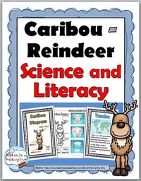 Caribou - Reindeer Science, Literacy, and Geography Unit