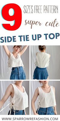 Side Tie Tank Top Sewing for Beginners | Free Pattern in 9 Sizes - Sparrow Refashion: A Blog for Sewing Lovers and DIY Enthusiasts