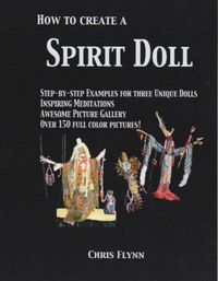 Are you ready? Its not really that difficult to create your own UNIQUE and MEANINGFUL Spirit Doll! Spirit Doll Tutorial, DYI doll, Bohemian Doll, Prayer Doll, Wisdom Doll, Kitchen Witch, Art Doll, Primitive doll, Goddess doll, Gaia, patterns, and gallery! This beautiful 80 PAGE how to