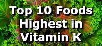 Top 10 Foods Highest in Vitamin K