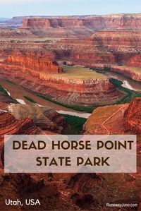 Dead Horse Point State Park in Utah features a dramatic overlook of the Colorado River and Canyonlands National Park. Sunrise here is absolutely gorgeous.