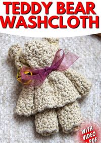 Crochet Teddy Bear Washcloth