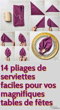 14 pliages de serviettes faciles pour vos magnifiques tables de fêtes