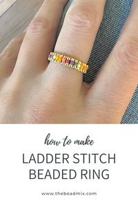 Learn how to make this fun and easy ladder stitch beaded ring made with Miyuki 11/0 Delica Beads. The perfect project for beginners! Use the link to watch the full free beading tutorial and view all the materials you will need.