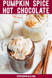 This easy-to-make Pumpkin Spice Hot Chocolate is the perfect recipe for a chilly fall day. Made with real pumpkin puree and your choice of dark or white chocolate, this homemade hot chocolate is a decadent fall treat. Top it with brown sugar whipped cream (and an optional splash of bourbon for the adults)! #pumpkinspice #hotchocolate