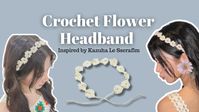 #kazuha #lesserafim #headband #crochet #crocheting