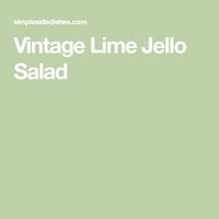 Vintage Lime Jello Salad