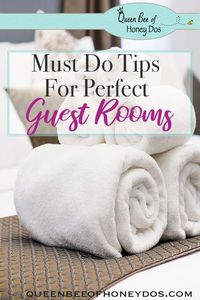 Tips for the Perfect Guest Rooms - Use these great ideas to create the perfect space for your guests! #bedrooms #decor #queenbeeofhoneydos