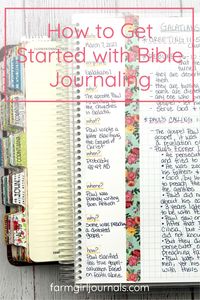 Have you wanted to try Bible Journaling but you just don't know where to start? Head over to the Farm Girl Journals blog and check out our tips and ideas for Bible Journaling!