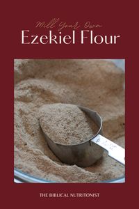 Ezekiel Flour, Bread, and Muffin Recipe - The Biblical Nutritionist