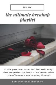 The Ultimate Breakup Playlist