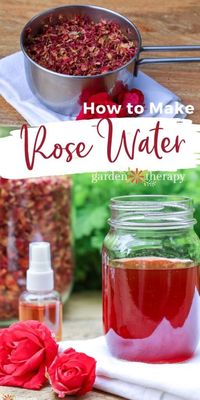 DIY rose water in a jar and a spray bottle