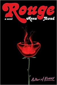 Rouge: A Novel: Awad, Mona: 9781982169695: Amazon.com: Books