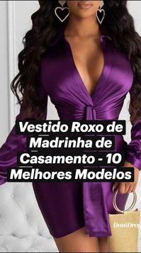  

Vestido Roxo de Madrinha de Casamento - 10 Melhores Modelos

