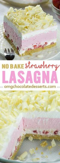 No Bake Strawberry Jello Lasagna is quick and easy dessert recipe for refreshing summer sweet treat and use only few ingredients.