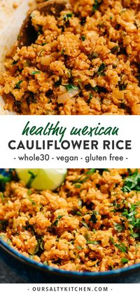 Bold and flavorful Mexican cauliflower rice is the perfect healthy side dish for your next taco Tuesday! Vegan, gluten free, and whole30, this easy low carb recipe requires just one pan and is ready in less than 30 minutes. It's a healthier twist on traditional Spanish rice, with way more vegetables and nutrition and none of the guilt. Make this simple keto friendly side dish tonight! #sidedish #mexicanrecipes #lowcarb #whole30