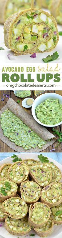 Avocado Egg Salad Roll Ups - OMG Chocolate Desserts