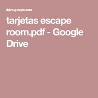 tarjetas escape room.pdf - Google Drive