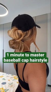 1 Minute to Master Baseball Cap Hairstyle 🧢❤️