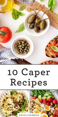 What are Capers + 10 Caper Recipes - Love and Lemons