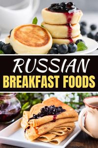 These traditional Russian breakfast foods are a unique twist to your usual fare. From porridge to cheese pancakes to black bread, bring a taste of Russia to your morning!