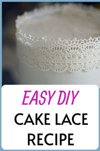 Another Homemade Cake Lace Recipe, And What Different Ingredients Do – A Cake To Remember