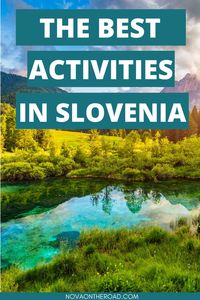 Unique Things To Do in Slovenia - Slovenia Travel Guide - Activities Slovenia. Here's a complete guide of the best things to do in Slovenia! Complete with the best things to see in Slovenia, where to stay in Slovenia and a full Slovenia travel guide. Make sure to check it out, to have a summer trip to Slovenia! #sloveniatravel Unique things to do in Slovenia - Best things to see in Slovenia - Slovenia travel guide - Europe road trip ideas - Europe travel guide