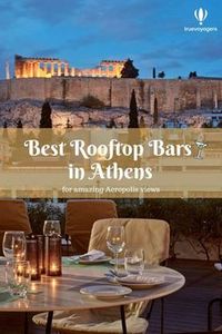 Best Rooftop Bars in Athens for Amazing Acropolis Views by Truevoyagers