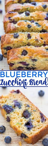 Blueberry Zucchini Bread - Juicy BLUEBERRIES in every bite of this soft, easy, no mixer bread!! If you have picky eaters who don't like zucchini, don't worry because you can't taste it! It keeps the bread tender and HEALTHIER!!