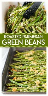 Roasted Parmesan Green Beans- delicious fresh green beans are roasted with a crunchy mixture of parmesan cheese and panko bread crumbs.  They make the perfect side dish for any meal. #roasted#parmesan#greenbeans#delicious#sidedish