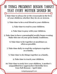 10 Things President Benson Taught That Every Mother Should Do.