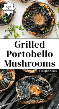 Here's how to make the simplest, best grilled portobello mushrooms with big flavor! This method is fast and easy: no marinading time required. #grilled #grilledportobello #grilledmushroom #grilledportobellomushroom #grilledmushrooms #grilled #grill #summer