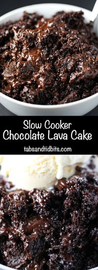 A slow cooker version of the chocolate lava cake.