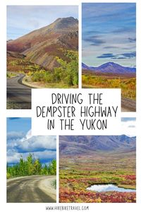 Driving the Dempster Highway in the Yukon - one of the prettiest road trips in Canada