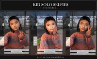 Kid SOLO (Selfie Overrides) PUBLIC: 08/22/2024 | Patreon