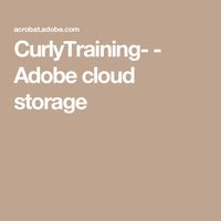 CurlyTraining- - Adobe cloud storage