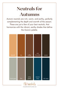 Autumn’s rich, earthy neutrals bring warmth and depth to your wardrobe. Explore the best shades like olive, camel, and rust to elevate your Autumn style! Read more in our recently updated blog post on neutrals.  autumn neutrals, warm neutrals, seasonal color palette, olive, camel, rust, autumn palette