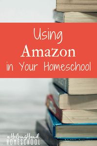 Are you taking advantage of all that Amazon and Amazon Prime have to offer for your family and homeschool? Find out how to get what your family needs at the best prices!  #homeschool #deals