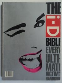 Terry Jones: The i-D Bible: Every Ultimate Fashion Victim's Handbook (1987) ─ ISBN 0951292803