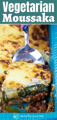 This recipe tutorial is all you need for the BEST vegetarian moussaka! Layers of roasted vegetables;t tasty tomato-lentil sauce; topped w/ creamy bechamel sauce! You'll learn step-by-step how to make this moussaka perfectly every time. #moussaka #vegetarian #greekrecipes #eggplant #eggplantcasserole