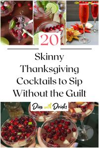 🍹🍁🦃 Looking for the perfect drink to enjoy during Thanksgiving? Try these amazing skinny cocktail recipes! 🍂🍸 They're low calorie, delicious, and will keep you feeling festive all season long. 🥂 #SkinnyCocktails #ThanksgivingDrinks #HolidayEntertaining #HealthyDrinks #FallCocktails #LowCalorieDrinks #EasyRecipes #PartyIdeas #DrinkRecipes #PinIt