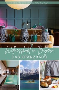 Wellnesshotel in Bayern: Das Kranzbach bietet den perfekten Rückzugsort am Fuße der Zugspitze. Alle Infos zum 5-Sterne-Spa-Hotel in den bayrischen Bergen in der Nähe des Eibsees auf dem Food- und Reiseblog Feed me up before you go-go #DasKranzbach #Wellnesshotel #Eibsee #Bayern