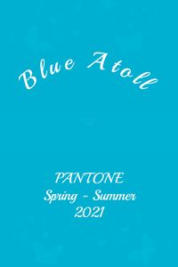 Pantone Blue Atoll #pantone #fashion #trends #color #ss2021 #