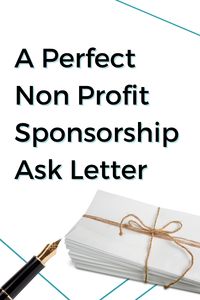 Your sponsorship letter is an important part of your event and the P.R. of your organization. A good letter will increase your raise and allow you to make a larger impact in your community. See the 6 parts of your perfect ask letter in the full blog. #nonprofit #nonprofits #nonprofitorangization #charity #charityevent #nonprofitlife #fundraiser #socialydistanced #fundraiser #fundraiserideas #fundraising #volunteer