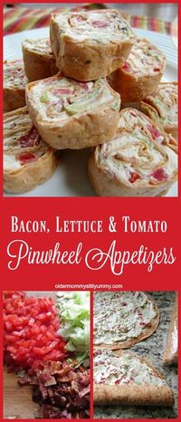 Bacon, Lettuce & Tomato Pinwheel Appetizers - Older Mommy Still Yummy