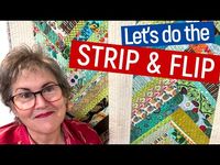 🧵⏰ QUILT-AS-YOU-GO STRIP & FLIP - USE YOUR SCRAPS FOR GOOD PART 2 - YouTube