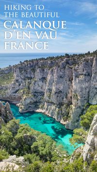 Hiking to Calanque d'En Vau from Cassis, France - The Wandering Lens - Travel Photography Guides