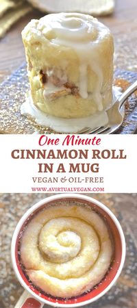 If you have a mug, a microwave & a spoon you can make this One minute Cinnamon Roll in a Mug. Perfect for when you NEED dessert now! via @avirtualvegan