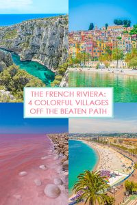 The French Riviera: 4 Colorful Villages Off The Beaten Path — Kevin & Amanda